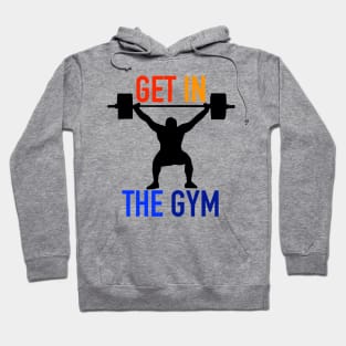 Get in the Gym Hoodie